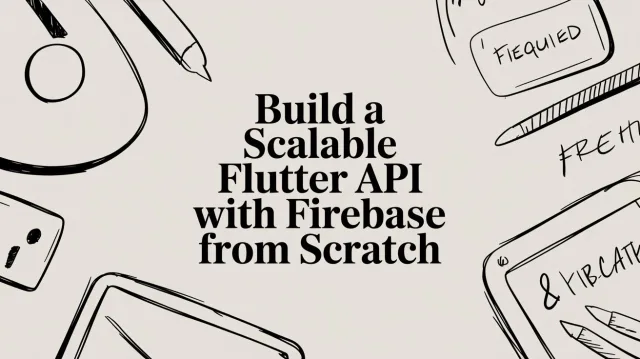 api-with-firebase-flutter-tutorial