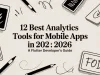 12 Best Analytics Tools for Mobile Apps in 2026: A Flutter Developer’s Guide