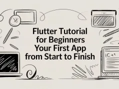 Flutter Tutorial for Beginners Your First App From Start to Finish