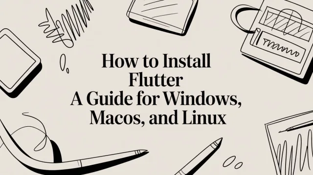 how-to-install-flutter-flutter-guide
