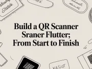 Build a qr scanner flutter: From Start to Finish