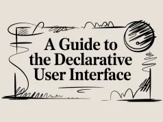 A Guide to the Declarative User Interface