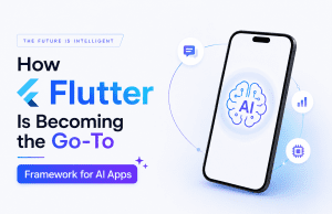 How Flutter Is Becoming the Go-To Framework for AI Apps
