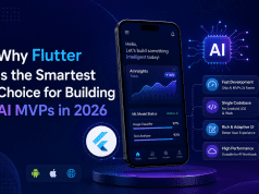 Why Flutter Is the Smartest Choice for Building AI MVPs in 2026
