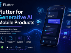 Flutter for Generative AI Mobile Products: Why I Think It’s the Smartest Choice in 2026