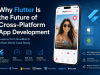 Why Flutter Is Becoming the Default Choice for Building Scalable Cross-Platform Apps