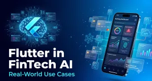 Flutter in FinTech AI: Why I Think Flutter Will Dominate the Next Generation of Financial Apps