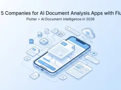 Top 5 Companies for Building AI Document Analysis Apps with Flutter in 2026