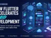 How Flutter Accelerates AI MVP Development