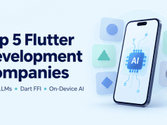 Top 5 Flutter Development Companies to Consider for Local LLM Integration