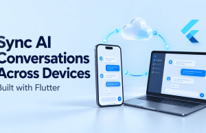 How to Sync AI Conversations Across Devices in Flutter