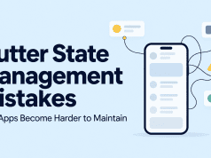 Flutter State Management Mistakes That Make Apps Harder to Maintain