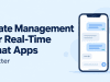 State Management for Real-Time Chat Apps in Flutter