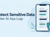 How to Protect Sensitive Information in Flutter AI App Logs