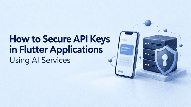Securing Flutter API Keys